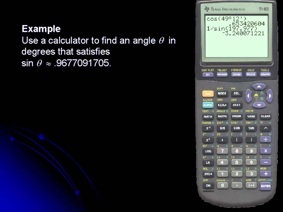Ti-83 Evaluate Trigonometric Expressions and Finding Angle Measures