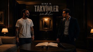 King O. - Takvimler Saklı 
