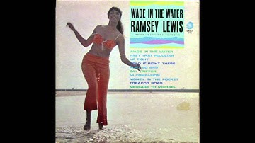 Thumbnail of Wade In The Water - Ramsey Lewis (1966)  (HD Quality)