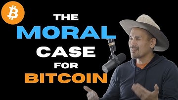The moral case for Bitcoin | Jimmy Song | Bitcoin news 2022