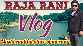 raja rani vlog/raja rani letang/letang morang/राजारानी लेटाङ मोरङ /must beautiful place in morang