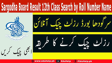 Sargodha Board Result 12th Class 2022 Search by Roll Number Name