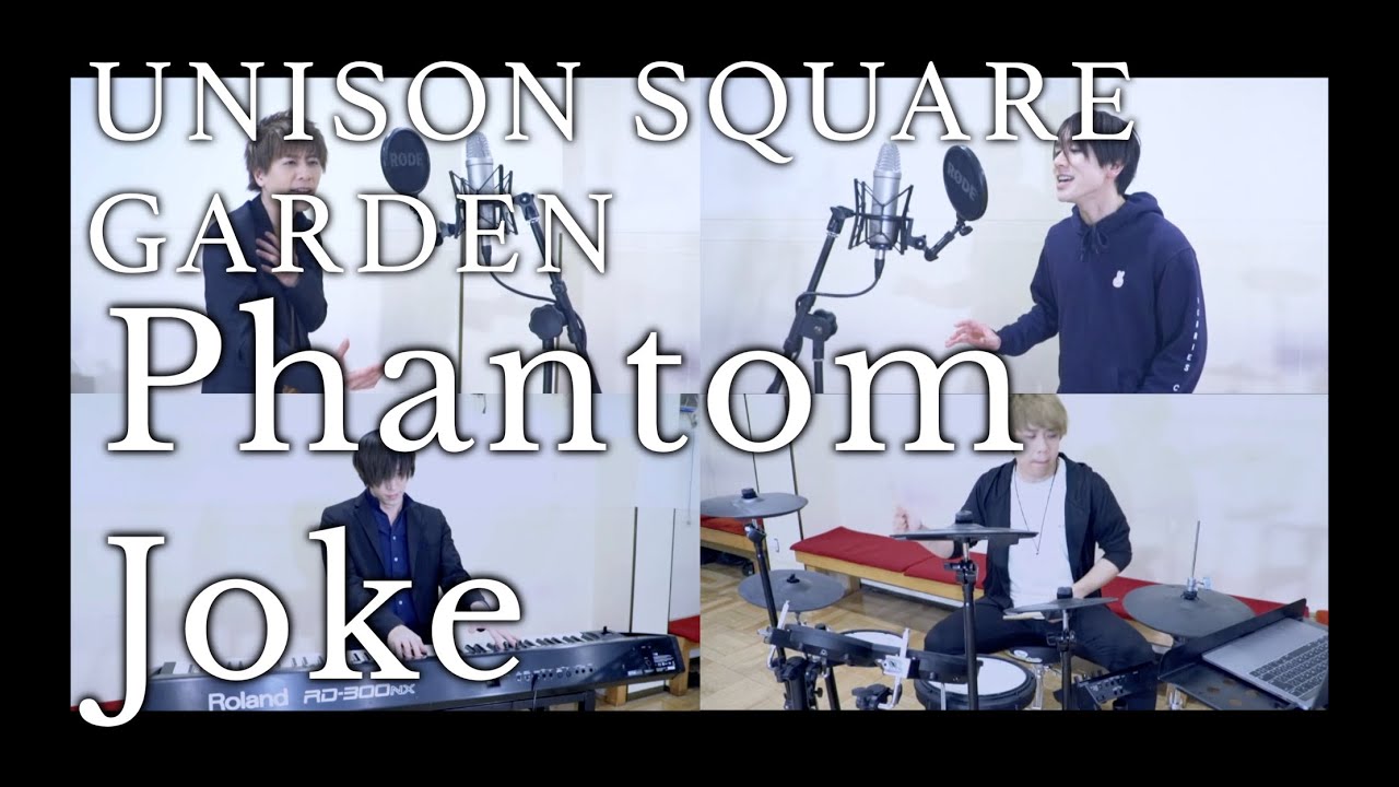 Phantom Joke Unison Square Garden Band Cover By Fixsodia