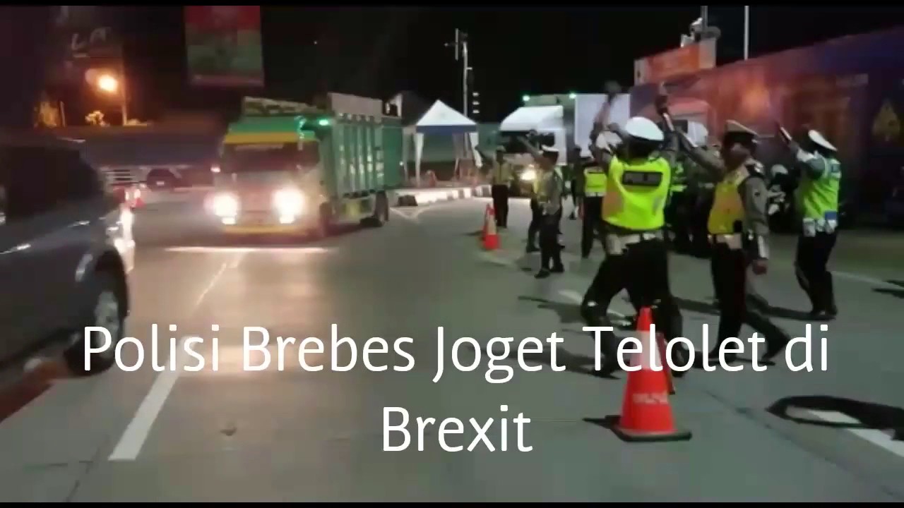 Heboh Polisi Brebes Joget Telolet Di Tol Brexit YouTube