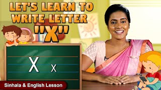 Lesson 48 : Let's learn to write letter X x for preschoolers and kindergartens