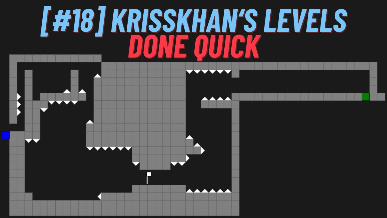 Exit Path - [#18] KrissKhan's Levels Done Quick - YouTube