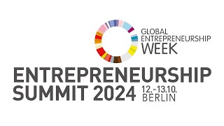 Entrepreneurship Summit 2024 - Entrepreneurship in the Age of Overshooting resources