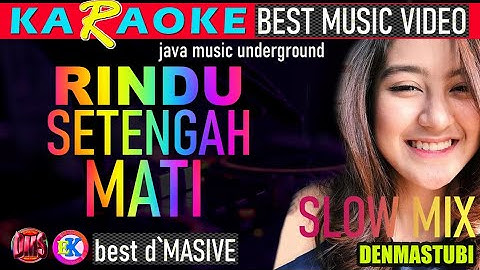KARAOKE RINDU SETENGAH MATI D