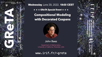 GReTA seminar #: "★★★ GReTA Special Event ★★★ Compositional Modeling with Decorated Cospans"