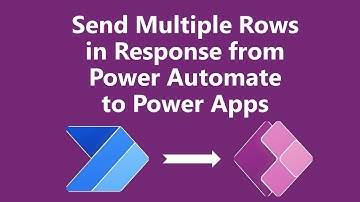 Send Multiple Rows as Response from Power Automate Flow to Power Apps
