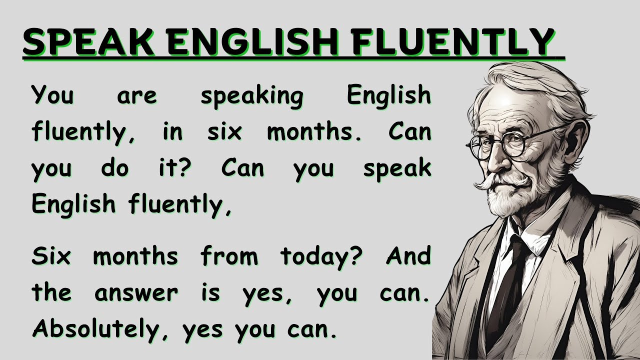Fluent In How To Become Fluent In Six Months | Speak English Fluently | level Up ...