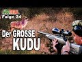 Der grosse Kudu | JAGD TOTAL Folge 24