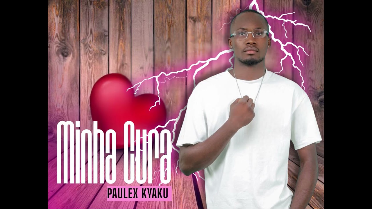 Paulex Kyaku “Minha Cura” (Zouk)