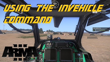ARMA 3 Editor - Using the InVehicle Command