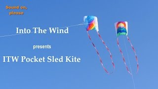 Into The Wind Pocket Sled Kite The Pocket Sled is a wonderful kite to take anywhere for family fun. It