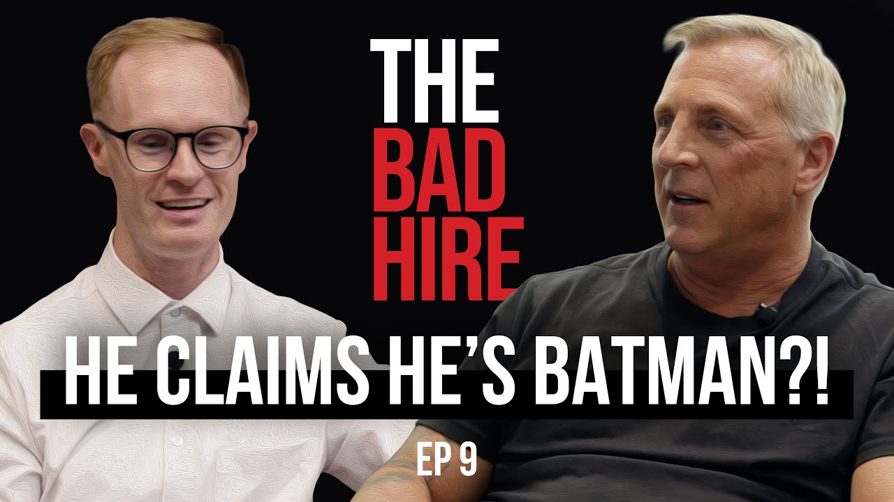 Episode 9: He Put “Batman” on His Job Application… Twice