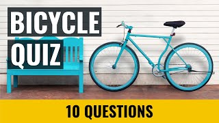 Bicycle Quiz - 10 trivia questions and answers - Cycling