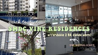 QUICK TOUR AT SMDC VINE RESIDENCES (Affordable 2 BR Condo Units for Sale) | Rachel Ilagan