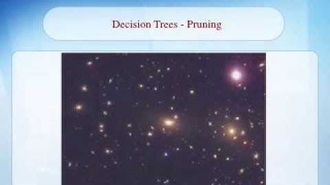 Decision Trees - Pruning