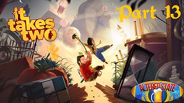 It Takes Two Part 13 - Reestablishing Joy