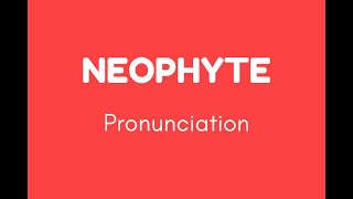 How to Pronounce Neophyte! screenshot 4