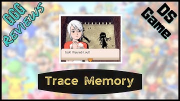 GGG Reviews | Trace Memory | Nintendo DS