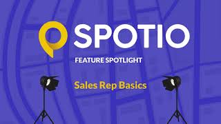 Feature Spotlight: Sales Rep Basics