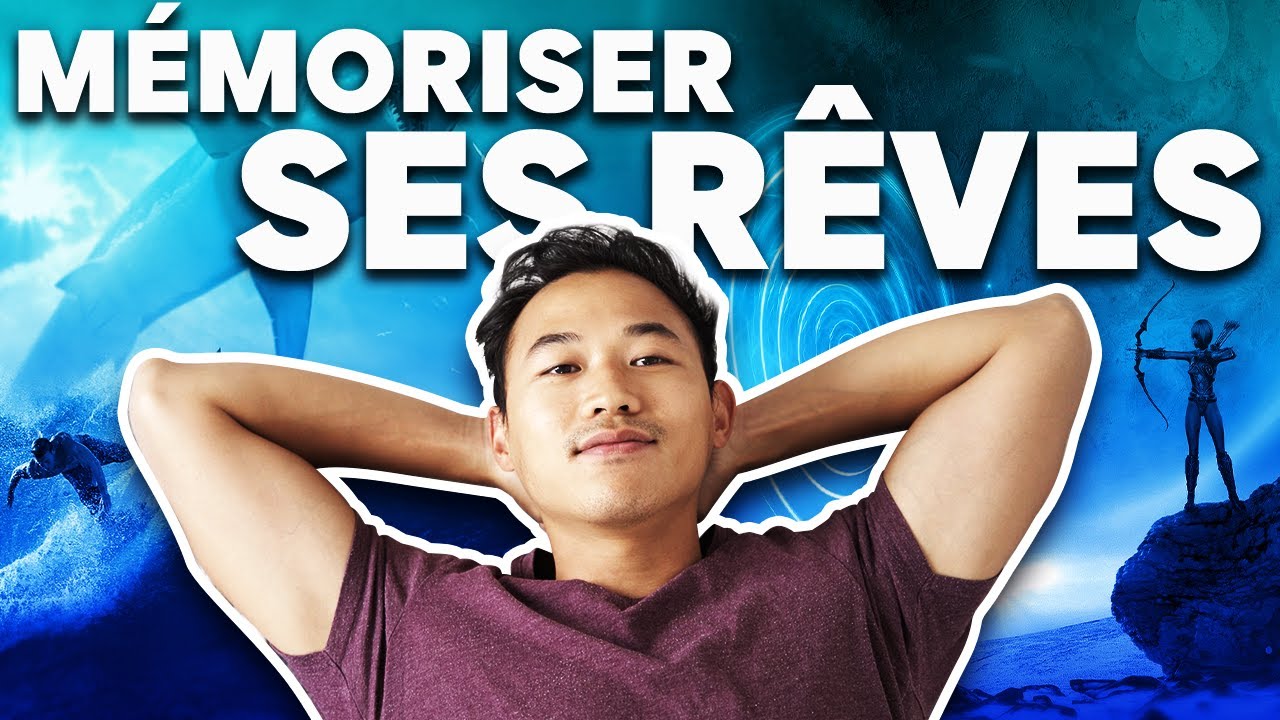 Comment se Souvenir de ses Rêves TOUS les Matins ?