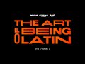 The art of being latin  day 2  miami art week 2023 official live stream