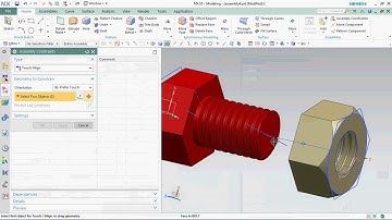 Assembly Simulation of BOLT and NUT -nx tutorial