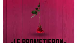 Gerardo Coronel ft. La Kultura - Le Prometieron (audio)