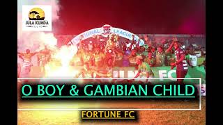 O BOY & GAMBIAN CHILD FORTUNE FC