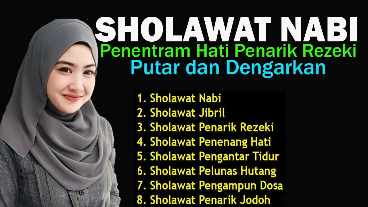 Sholawat Nabi Merduصَلَّى اللهُ عَلَى مُحَمَّد Sholawat Jibril Penarik Rezeki Pengabul Hajat,SYAFAAT