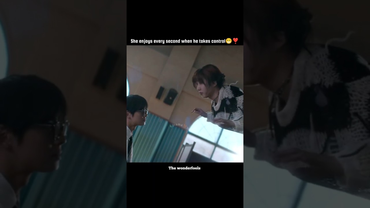 She enjoys every second when he takes control❤️😁#thewonderfools#chaeunwoo#parkeunbin#ytshorts#kdrama