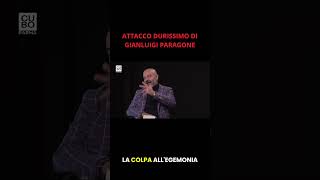 Attacco durissimo di Gianluigi Paragone: “Sono incapaci, altro che egemonia culturale” ❌