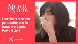 Mujer de nadie 5/5: Lucía es desalojada de su casa | C-4