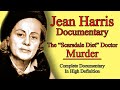 Jean Harris Documentary (Scarsdale Diet Doctor Murder)