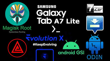 SAMSUNG GALAXY TAB A7 LITE - CUSTOM ROM / GSI + ROOT - Installation tutorial