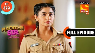 Maddam Sir - Sushma Gets Assaulted By A Biker - Ep 323 - Full Episode - 19Th October 2021