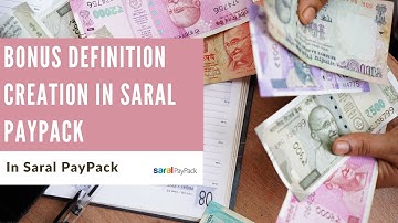 Bonus Definition creation in Saral PayPack