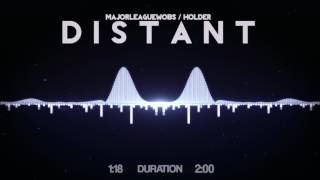 MajorLeagueWobs/Holder - D I S T A N T