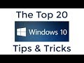 Top 20 Windows 10 Tips and Tricks