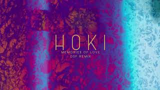 HOKI - Kenangan Cinta (DSF Remix)