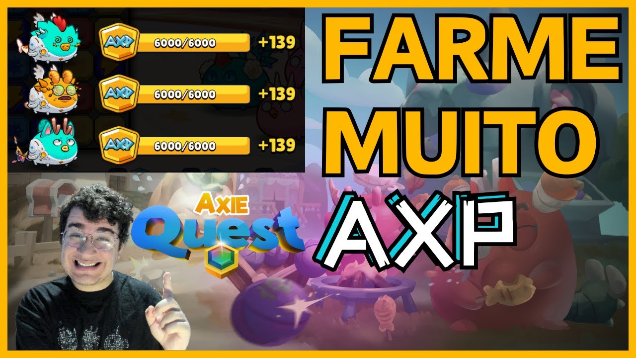Axie Quest - Guia Definitivo para farmar AXP! - YouTube