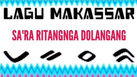 LAGU MAKASSAR - SA