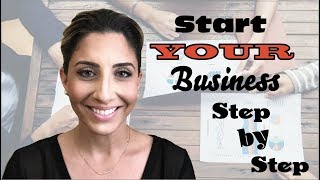 8 EASY Steps to Start a Business in 2022!