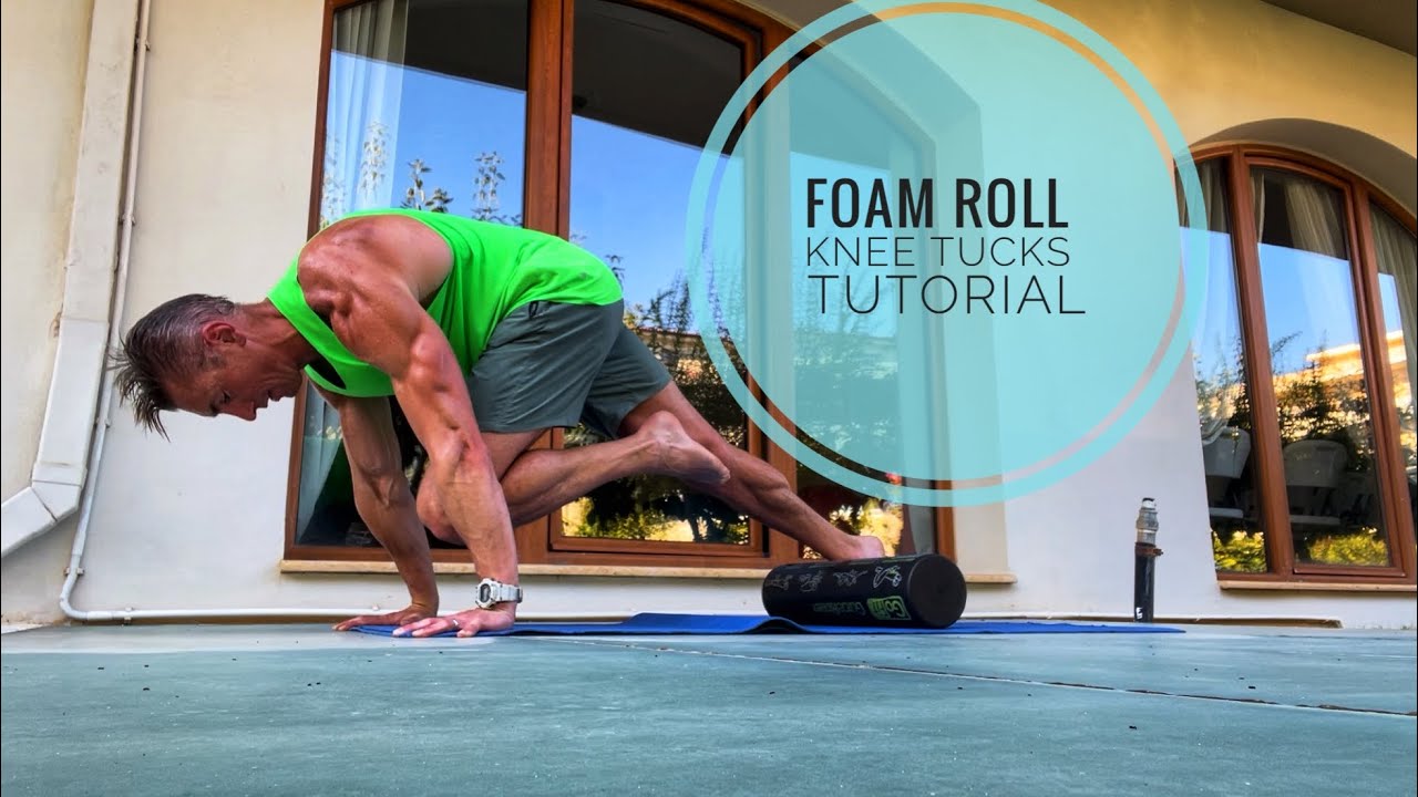 Foam roll knee tucks tutorial YouTube
