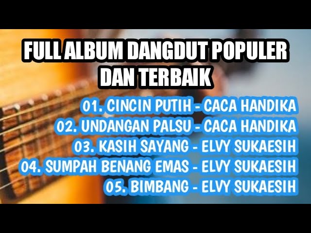 CINCIN PUTIH - CACA HANDIKA | FULL ALBUM DANGDUT POPULER | COVER SUCI AGUSTIN#dangdut2022 class=