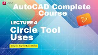 Autocad Circle Tool Uses | Autocad Complete Course For Beginners