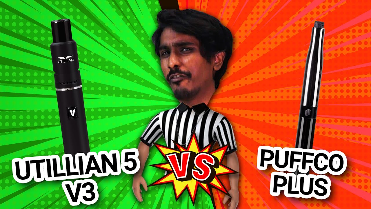 Puffco Plus vs Utillian 5v3 Comparison Review